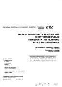 Cover of: Market opportunity analysis for short-range public transportation planning: method and demonstration