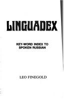 Cover of: Linguadex, key-word index to spoken Russian