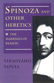 Cover of: Spinoza and Other Heretics. Vol. 1