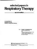 Cover of: Selected papers in respiratory therapy: a compilation of published articles related to respiratory therapy
