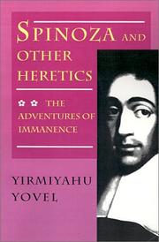Cover of: Spinoza and other heretics by Yirmiyahu Yovel