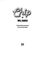 Front cover of Chip by Baker, Will