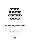 Cover of: The rock cried out