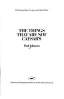 Cover of: The things that are not Caesar's