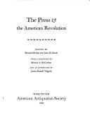 The Press & the American Revolution