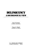 Cover of: Delinquency, a sociological view