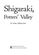 Cover of: Shigaraki, potters' valley