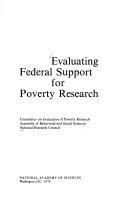 Cover of: Evaluating Federal support for poverty research