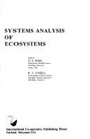 Cover of: Systems analysis of ecosystems by edited by G. S. Innis, R. V. O'Neill.