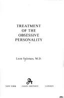 Treatment of the obsessive personality by Leon Salzman