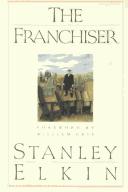 The franchiser by Stanley Elkin