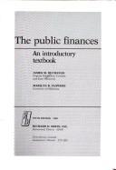 The public finances by Buchanan, James M., Marilyn R. Flowers