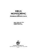 Cover of: Drug monitoring and pharmacokinetic data