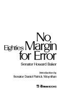 Cover of: No margin for error: America in the eighties