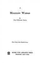 Cover of: A mountain woman. by Peattie, Elia Wilkinson
