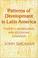 Cover of: Patterns of development in Latin America