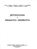 Cover of: Metodología y gramática generativa