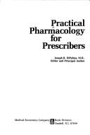 Cover of: Practical pharmacology for prescribers