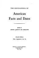 The encyclopedia of American facts and dates by Gorton Carruth