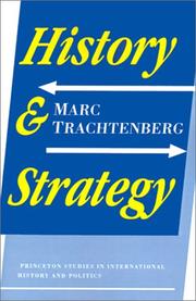 Cover of: History and strategy by Marc Trachtenberg