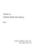 Cover of: Studies in Chinese poetry and poetics