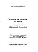 Cover of: História da história do Brasil by José Honório Rodrigues