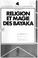 Cover of: Religion et magie des Bayaka