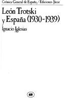 Cover of: León Trotski y España (1930-1939)