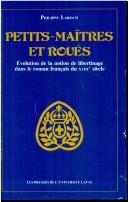 Cover of: Petits-maîtres et roués by Philippe Laroch