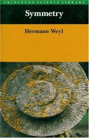 Cover of: Symmetry by Hermann Weyl