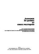 Économie du Québec et choix politiques by Claude Montmarquette