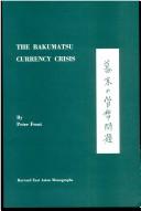 Cover of: The bakumatsu currency crisis. by Peter Frost