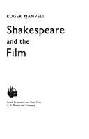 Cover of: Shakespeare and the film by Manvell, Roger