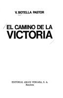 Cover of: El camino de la victoria