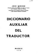 Cover of: Diccionario auxiliar del traductor: [español-inglés]