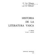 Cover of: Historia de la literatura vasca by Luis Villasante