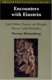 Cover of: Encounters with Einstein: and other essays on people, places, and particles