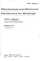 Cover of: Mechanical and electrical equipment for buildings by William J. McGuinness