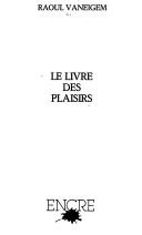 Cover of: Le livre des plaisirs