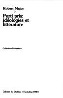 Cover of: Parti pris: idéologies et littérature