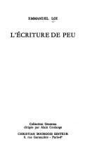 Cover of: L' écriture de peu