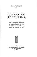 Cover of: Tombouctou et les Arma: de la conquête marocaine du Soudan nigérien en 1591 à l'hégémonie de l'empire Peulh du Macina en 1833