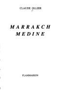 Cover of: Marrakch Medine by Claude Ollier