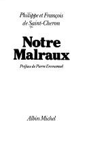 Cover of: Notre Malraux