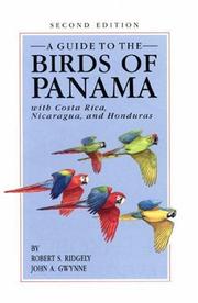 Cover of: A Guide to the Birds of Panama by Robert S. Ridgely, John A. Gwynne