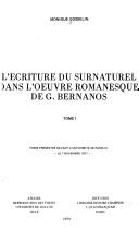 Cover of: L' écriture du surnaturel dans l'œuvre romanesque de G. Bernanos by Monique Gosselin-Noat