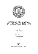 Cover of: Medical education in Arkansas, 1879-1978