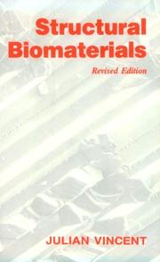 Cover of: Structural biomaterials by Julian F. V. Vincent