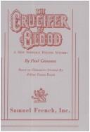 The crucifer of blood by Paul Giovanni