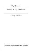 Cover of: Poison, play, and duel by Nigel Alexander